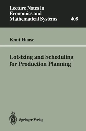 Haase |  Lotsizing and Scheduling for Production Planning | Buch |  Sack Fachmedien