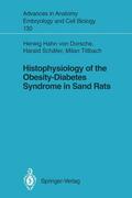 Hahn von Dorsche / Titlbach / Schäfer |  Histophysiology of the Obesity-Diabetes Syndrome in Sand Rats | Buch |  Sack Fachmedien