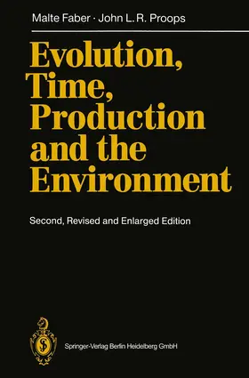 Faber / Proops |  Evolution, Time, Production and the Environment | Buch |  Sack Fachmedien