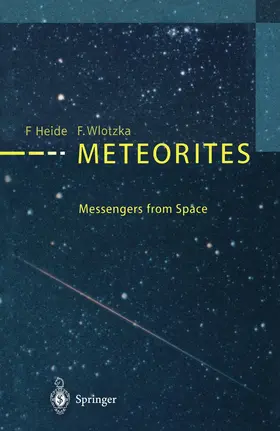 Heide / Wlotzka |  Meteorites | Buch |  Sack Fachmedien