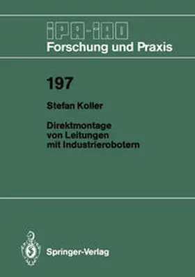 Koller |  Direktmontage von Leitungen mit Industrierobotern | Buch |  Sack Fachmedien