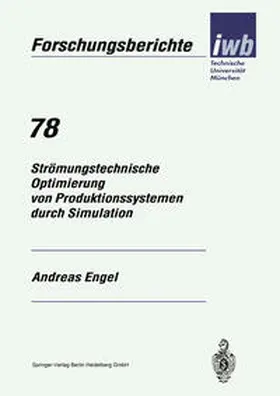 Engel |  Strömungstechnische Optimierung von Produktionssystemen durch Simulation | Buch |  Sack Fachmedien