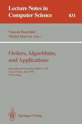 Morvan / Bouchitte |  Orders, Algorithms and Applications | Buch |  Sack Fachmedien
