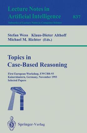 Wess / Richter / Althoff | Topics in Case-Based Reasoning | Buch | 978-3-540-58330-1 | sack.de
