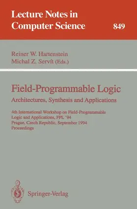 Servit / Hartenstein |  Field-Programmable Logic: Architectures, Synthesis and Applications | Buch |  Sack Fachmedien