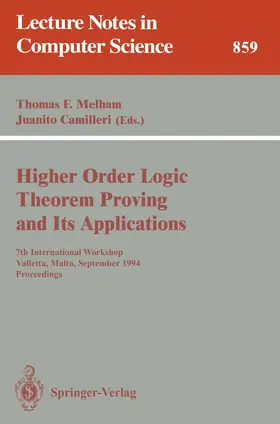 Camilleri / Melham |  Higher Order Logic Theorem Proving and Its Applications | Buch |  Sack Fachmedien