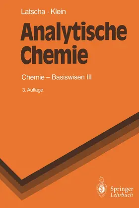 Latscha / Klein |  Analytische Chemie | Buch |  Sack Fachmedien