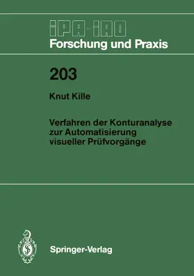 Kille | Verfahren der Konturanalyse zur Automatisierung visueller Prüfvorgänge | Buch | 978-3-540-58513-8 | www.sack.de