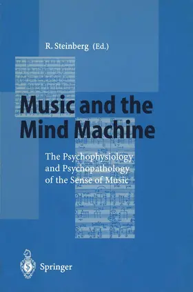 Steinberg |  Music and the Mind Machine | Buch |  Sack Fachmedien
