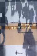 Hartmann |  Informatiker in der Wirtschaft | Buch |  Sack Fachmedien