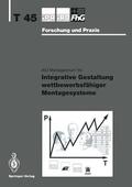 Bullinger |  Integrative Gestaltung wettbewerbsfähiger Montagesysteme | Buch |  Sack Fachmedien