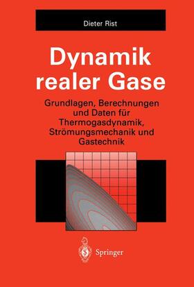 Rist |  Dynamik realer Gase | Buch |  Sack Fachmedien