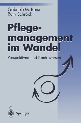 Schröck / Borsi |  Pflegemanagement im Wandel | Buch |  Sack Fachmedien