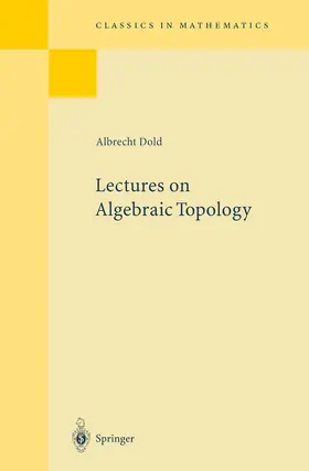 Dold |  Lectures on Algebraic Topology | Buch |  Sack Fachmedien