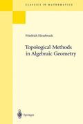 Hirzebruch |  Topological Methods in Algebraic Geometry | Buch |  Sack Fachmedien