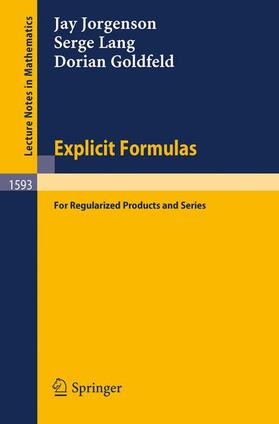 Jorgenson / Lang / Goldfeld |  Jorgenson, J: Explicit Formulas | Buch |  Sack Fachmedien