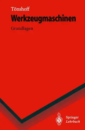 Tönshoff | Werkzeugmaschinen | Buch | 978-3-540-58674-6 | www.sack.de