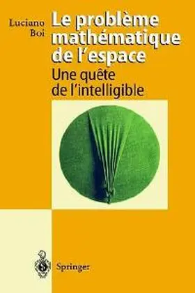 Boi |  Le probleme mathematique de l'espace | Buch |  Sack Fachmedien