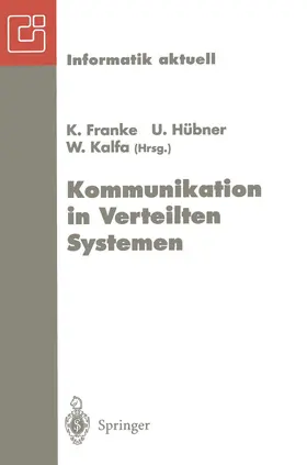 Franke / Kalfa / Hübner |  Kommunikation in Verteilten Systemen | Buch |  Sack Fachmedien