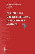 Fließ / Kleinaltenkamp |  Berufsbilder und Weiterbildungsbedarf im Technischen Vertrieb | Buch |  Sack Fachmedien