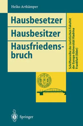 Artkämper |  Hausbesetzer Hausbesitzer Hausfriedensbruch | Buch |  Sack Fachmedien