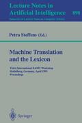 Steffens |  Machine Translation and the Lexicon | Buch |  Sack Fachmedien