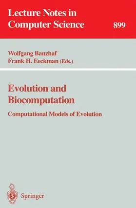Eckman / Banzhaf |  Evolution and Biocomputation | Buch |  Sack Fachmedien