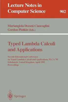 Plotkin / Dezani-Ciancaglini |  Typed Lambda Calculi and Applications | Buch |  Sack Fachmedien
