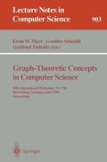 Mayr / Tinhofer / Schmidt |  Graph-Theoretic Concepts in Computer Science | Buch |  Sack Fachmedien