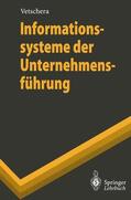 Vetschera |  Informationssysteme der Unternehmensführung | Buch |  Sack Fachmedien