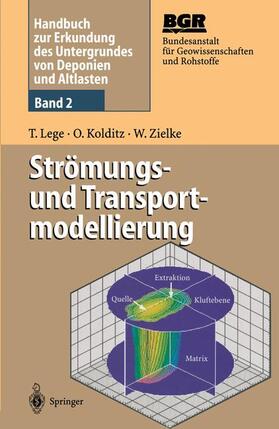 Lege / Zielke / Kolditz | Handbuch zur Erkundung des Untergrundes von Deponien und Altlasten | Buch | 978-3-540-59140-5 | sack.de