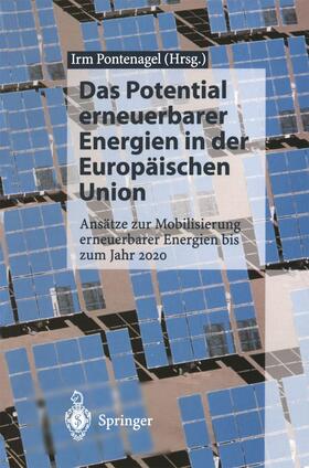 Pontenagel |  Das Potential erneuerbarer Energien in der Europäischen Union | Buch |  Sack Fachmedien