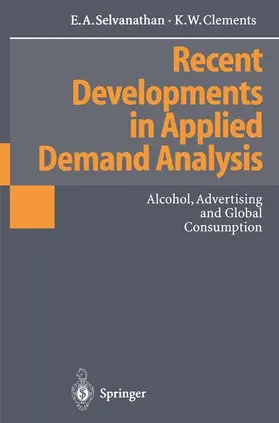 Selvanathan / Clements |  Recent Developments in Applied Demand Analysis | Buch |  Sack Fachmedien