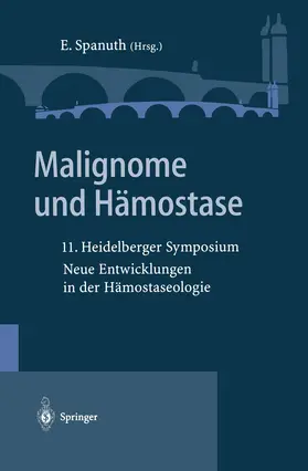 Spanuth |  Malignome und Hämostase | Buch |  Sack Fachmedien