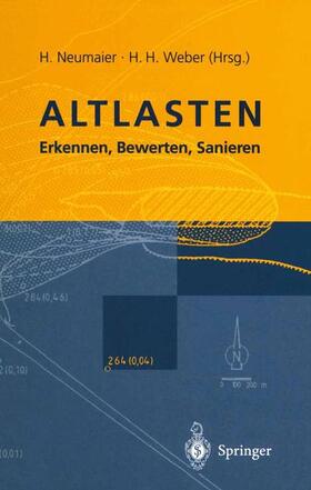 Neumaier / Weber | Altlasten | Buch | 978-3-540-59316-4 | sack.de