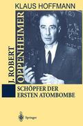Hoffmann |  J. Robert Oppenheimer | Buch |  Sack Fachmedien