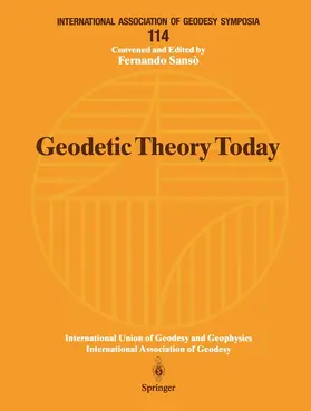 Sansò |  Geodetic Theory Today | Buch |  Sack Fachmedien