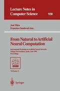 Sandoval / Mira |  From Natural to Artificial Neural Computation | Buch |  Sack Fachmedien
