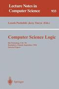 Tiuryn / Pacholski |  Computer Science Logic | Buch |  Sack Fachmedien