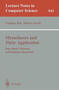 Schrefl / Klas |  Metaclasses and Their Application | Buch |  Sack Fachmedien