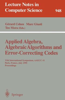 Cohen / Mora / Giusti | Applied Algebra, Algebraic Algorithms and Error-Correcting Codes | Buch | 978-3-540-60114-2 | sack.de