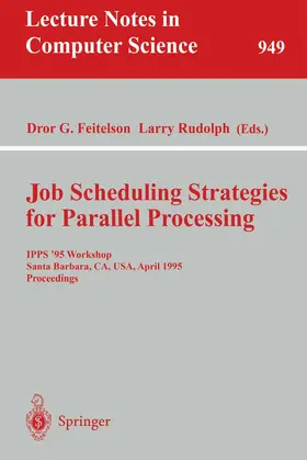 Rudolph / Feitelson |  Job Scheduling Strategies for Parallel Processing | Buch |  Sack Fachmedien