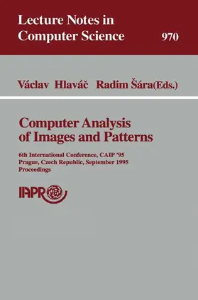 Sara / Hlavac |  Computer Analysis of Images and Patterns | Buch |  Sack Fachmedien