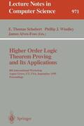 Schubert / Alves-Foss / Windley |  Higher Order Logic Theorem Proving and Its Applications | Buch |  Sack Fachmedien