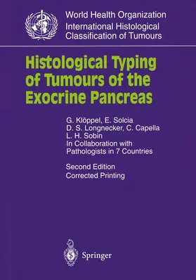 Klöppel / Solcia / Longnecker |  Histological Typing of Tumours of the Exocrine Pancreas | Buch |  Sack Fachmedien