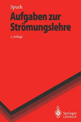 Spurk | Aufgaben zur Strömungslehre | Buch | 978-3-540-60333-7 | www.sack.de