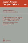 Lindenstrauss / Dershowitz |  Conditional and Typed Rewriting Systems | Buch |  Sack Fachmedien
