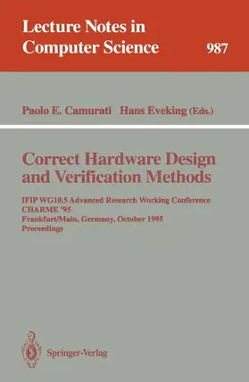 Eveking / Camurati |  Correct Hardware Design and Verification Methods | Buch |  Sack Fachmedien