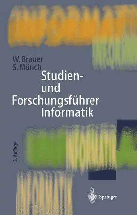 Brauer / Münch |  Studien- und Forschungsführer Informatik | Buch |  Sack Fachmedien