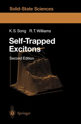 Song / Williams |  Self-Trapped Excitons | Buch |  Sack Fachmedien